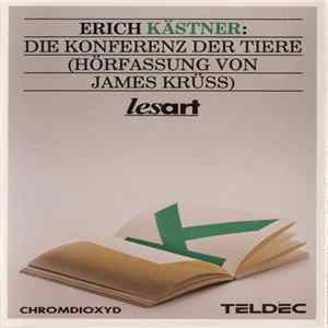 Erich Kästner Hörfassung Von James Krüss - Die Konferenz Der Tiere Mp3