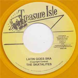 The Skatalites / Lord Tanamo - Latin Goes Ska / Night Food Ska Mp3