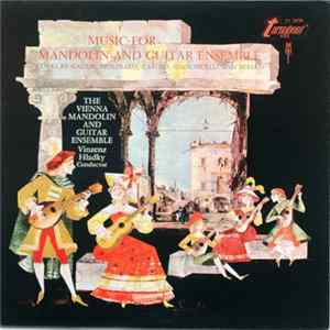 The Vienna Mandolin And Guitar Ensemble - Music For Mandolin And Guitar Ensemble Mp3