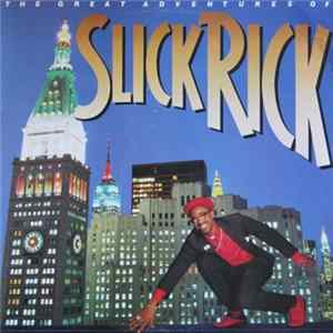 Slick Rick - The Great Adventures Of Slick Rick Mp3