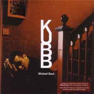 Kubb - Wicked Soul Mp3
