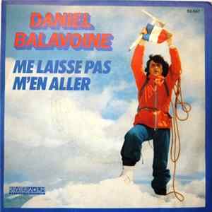 Daniel Balavoine - Me Laisse Pas M'En Aller Mp3
