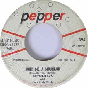 Keynoters - I'm Gonna Build a Mountain Mp3