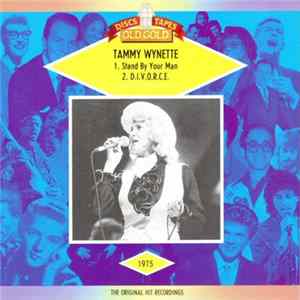 Tammy Wynette - Stand By Your Man / D.I.V.O.R.C.E. Mp3