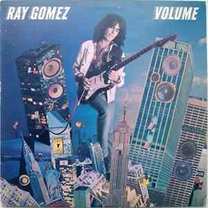 Ray Gomez - Volume Mp3