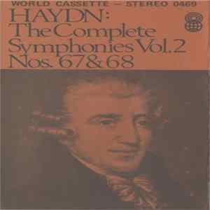 Haydn - The Complete Symphonies Vol. 2 Nos. 67 & 68 Mp3