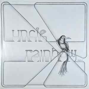 Uncle Rainbow - Uncle Rainbow Mp3