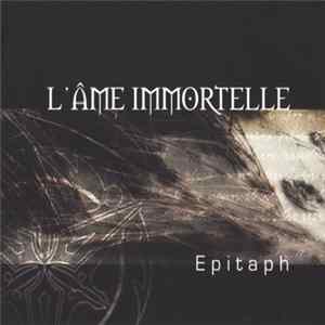 L'Âme Immortelle - Epitaph Mp3
