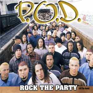 P.O.D. - Rock The Party (Off The Hook) Mp3