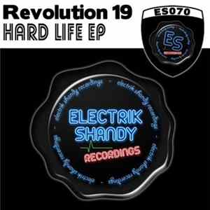 Revolution 19 - Hard Life EP Mp3
