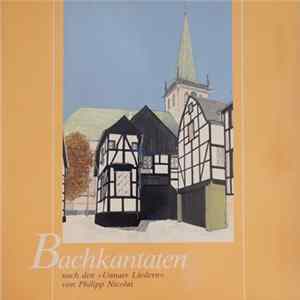 Philipp Nicolai - Bachkantaten Nach Den »Unnaer Liedern« Mp3