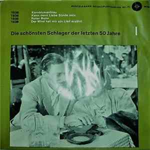 Various - Die Schönsten Schlager Der Letzten 50 Jahre - Serie 2, Platte 4 Mp3