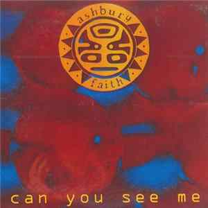 Ashbury Faith - Can You See Me Mp3