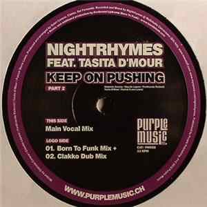 Nightrhymes feat. Tasita D'Mour - Keep On Pushing Mp3