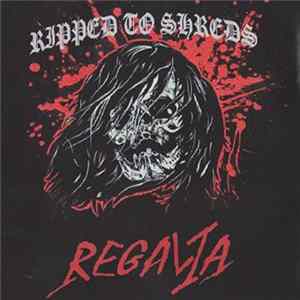Regalia - Ripped to Shreds Mp3