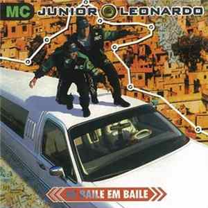 MC Junior & Leonardo - De Baile Em Baile Mp3