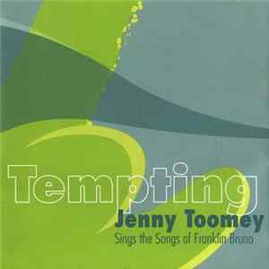 Jenny Toomey - Tempting - Jenny Toomey Sings The Songs Of Franklin Bruno Mp3