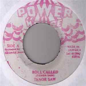 Tenor Saw - Roll Called Mp3