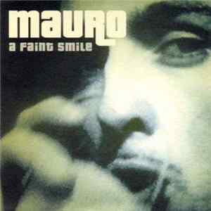 Mauro - A Faint Smile Mp3