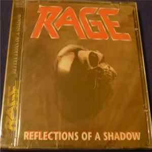 Rage - Reflections Of A Shadow Mp3