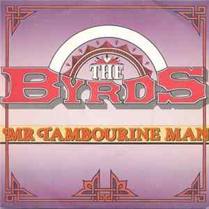 The Byrds - Mr. Tambourine Man Mp3
