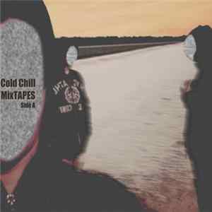 Coal Field Hotel - Cold Chill Mix Tape (Side A) Mp3