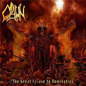 Clawn - The Great Excuse To Domination Mp3