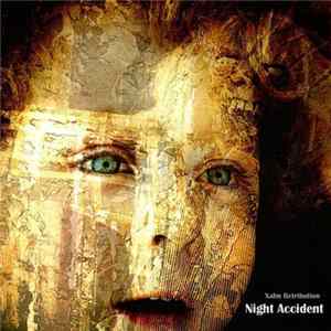 Xalm Retribution - Night Accident Mp3
