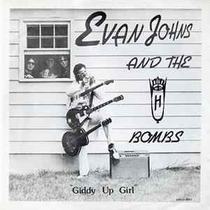 Evan Johns And The H Bombs - Giddy Up Girl Mp3