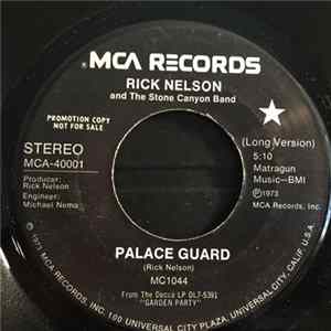 Rick Nelson And The Stone Canyon Band - Palace Guard Mp3