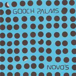 The Gooch Palms - Novo's Mp3