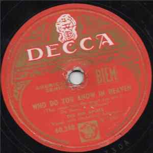 The Ink Spots - Who Do You Know In Heaven / You're Breaking My Heart Mp3