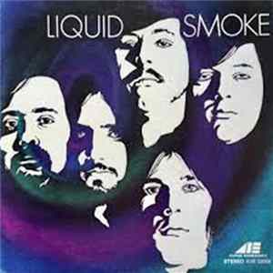 Liquid Smoke - Liquid Smoke Mp3