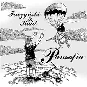 Faczyński & Kidd - Pansofia Mp3