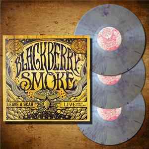 Blackberry Smoke - Leave A Scar Live Mp3