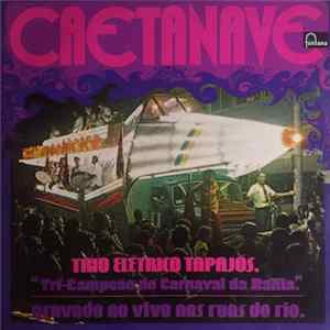 Trio Elétrico Tapajós - Caetanave Mp3