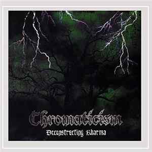 Chromaticism - Deconstructing Kharma Mp3