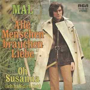 Mal - Alle Menschen Brauchen Liebe Mp3