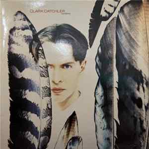 Clark Datchler - Raindance Mp3