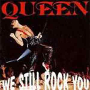 Queen - We Still Rock You Mp3
