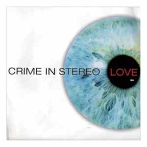 Crime In Stereo - Love Mp3