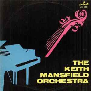 The Keith Mansfield Orchestra - The Keith Mansfield Orchestra Mp3