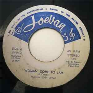 Joey Lewis And His Orchestra - Woman Come To Jam Mp3