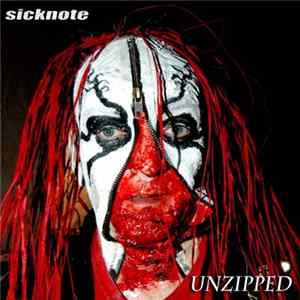 Sicknote - Unzipped Mp3