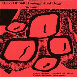 Herd Of 360 Homogenized Dogs - Summit Mp3