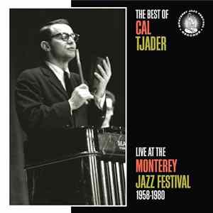 Cal Tjader - The Best Of Cal Tjader Live At The Monterey Jazz Festival 1958-1980 Mp3
