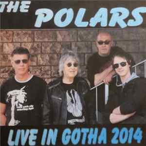 The Polars - Live In Der Stadthalle Gotha 2014 Mp3