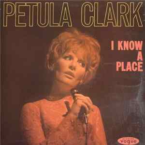 Petula Clark - I Know A Place Mp3