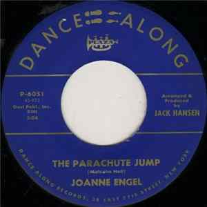 Joanne Engel - The Parachute Jump / I Had The Craziest Dream Mp3