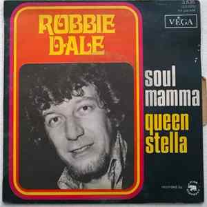 Robbie Dale - Soul Mamma Mp3